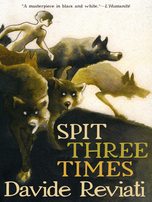 Title details for Spit Three Times by Davide Reviati - Available